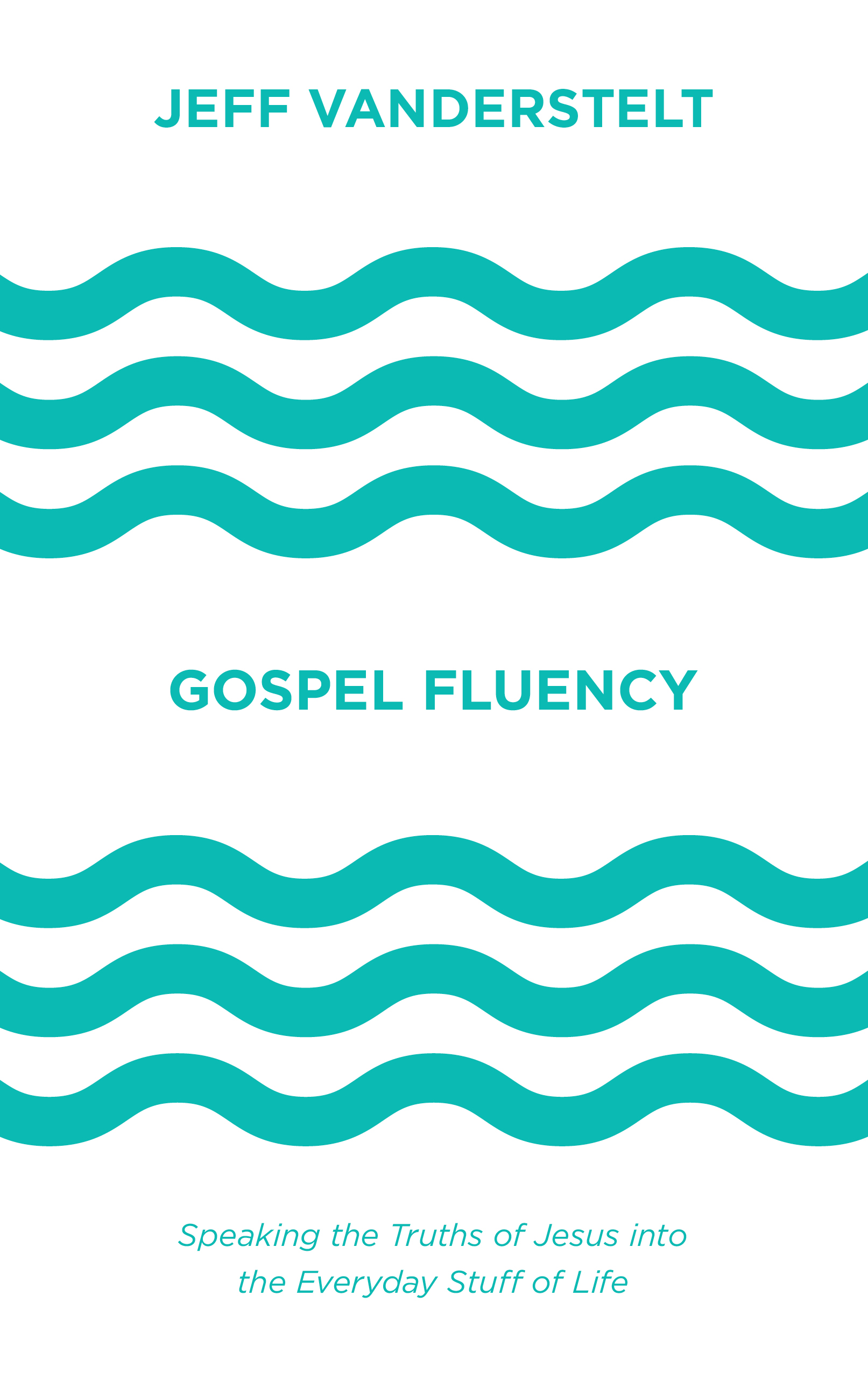 Gospel Fluency book